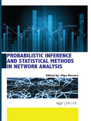 cover image of Probabilistic Inference and Statistical Methods in Network Analysis